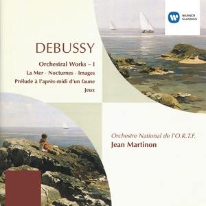 Обложка для Jean Martinon - Debussy: Nocturnes, CD 98, L. 91: No. 3, Sirènes