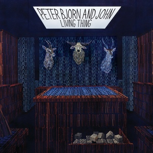 Обложка для Peter Bjorn And John - Nothing To Worry About
