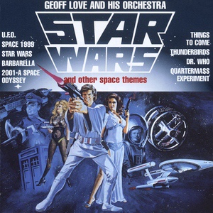 Обложка для Geoff Love And His Orchestra - Main Theme From 'Star Wars'