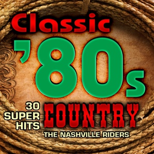 Обложка для The Nashville Riders - All My Ex's Live in Texas