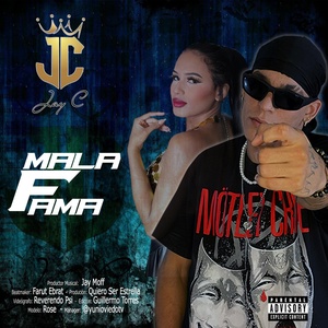 Обложка для JayC - Mala Fama