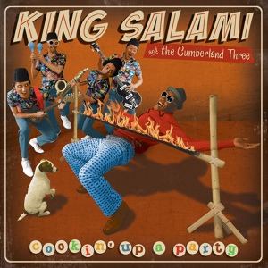 Обложка для King Salami and the Cumberland Three - Less Bone. . . More Meat!