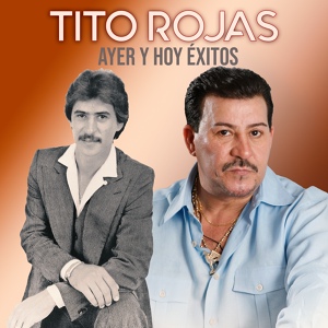 Обложка для Tito Rojas, Tito Gómez - Déjala