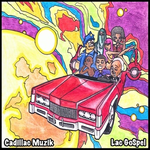 Обложка для Cadillac Muzik - Cloud 10