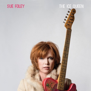 Обложка для Sue Foley - The Dance