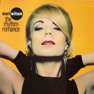 Обложка для Mari Wilson - Got to Be You