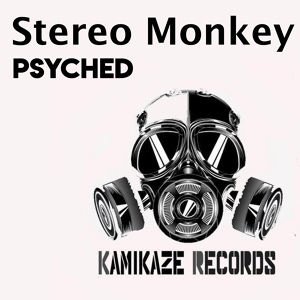 Обложка для Stereo Monkey - Psyched