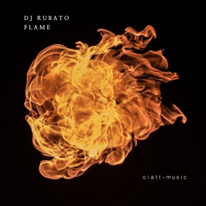 Обложка для DJ Rubato - Flame