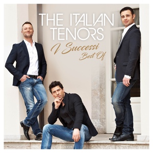 Обложка для The Italian Tenors - Tornerò