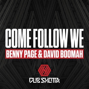 Обложка для Benny Page, David Boomah - Come Follow We