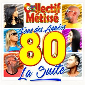 Обложка для Collectif Métissé - Live Is Life