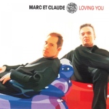 Обложка для Marc Et Claude - Loving You