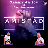 Обложка для Dasiel y Asi Son, Paky Madarena - Amistad