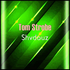 Обложка для Tom Strobe & 2MONK - Shvdouz (Original Mix)