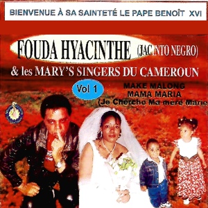 Обложка для Fouda Hyacinthe, Les Mary's Singers du Cameroun - Maria rene de nsimalen