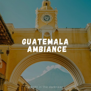 Обложка для A Light in the Darkness - Gong in Guatemala