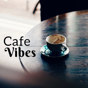 Обложка для Chillout Café - Chill Out Vibes