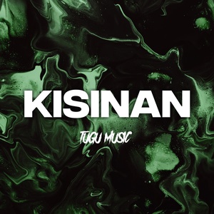 Обложка для Tugu Music - Kisinan