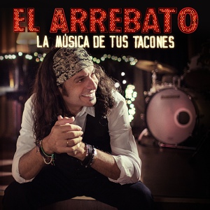 Обложка для El Arrebato - Lejos De Ti
