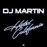 Обложка для DJ Martin - Hotel California