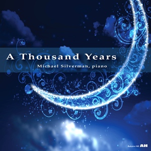 Обложка для Michael Silverman - A Thousand Years
