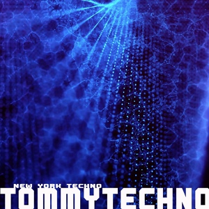 Обложка для Tommytechno - New York Techno