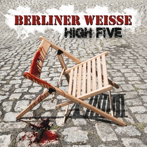 Обложка для Berliner Weisse - Wo ist euer Gott?