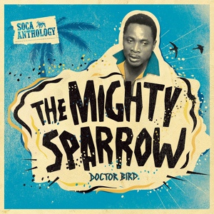 Обложка для Mighty Sparrow & Byron Lee - Maria