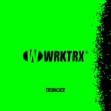 Обложка для Truncate - Work This Track