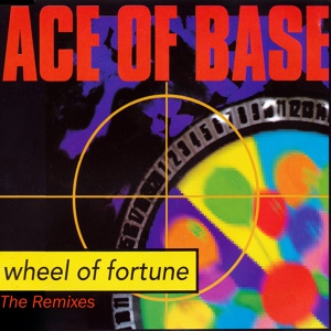 Обложка для Ace of Base - Wheel of Fortune