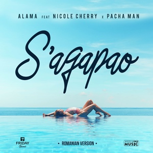 Обложка для Alama feat. Nicole Cherry, Pacha Man - S'agapao