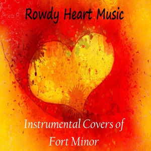 Обложка для Rowdy Heart Music - Remember the Name