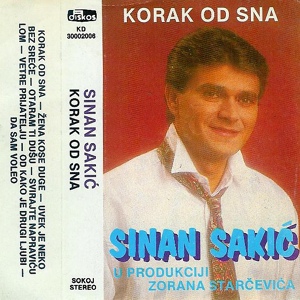 Обложка для Sinan Sakic - Korak od sna