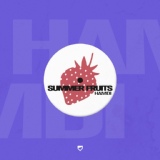 Обложка для Hamdi - Summer Fruits