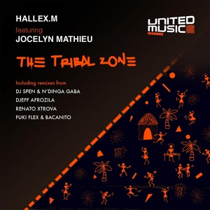 Обложка для Hallex M feat. Jocelyn Mathieu - The Tribal Zone