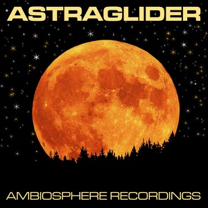 Обложка для Astraglide - Far Away