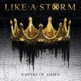 Обложка для Like A Storm - Empire of Ashes