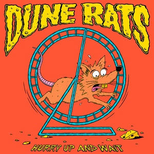 Обложка для Dune Rats - Rubber Arm