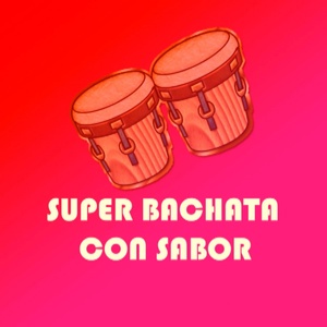 Обложка для Joe Bachata clasica - Bachata con sabor