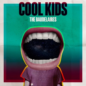 Обложка для The Baudelaires - Cool Kids