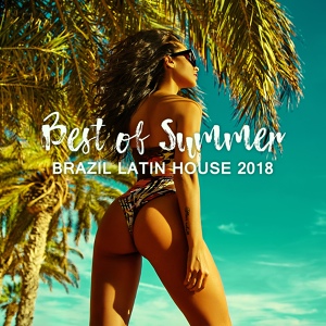 Обложка для Cafe Latino Dance Club - Latin Chill in Brazil