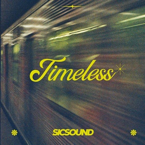 Обложка для SICSOUND - Timeless