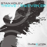 Обложка для Stan Kolev - Thrive (#DH)
