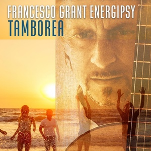 Обложка для Francesco Grant Energipsy - Tamborea