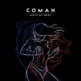 Обложка для COMAH - Move My Body