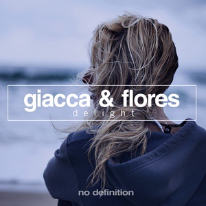 Обложка для Giacca & Flores - Delight