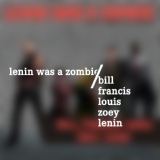 Обложка для Lenin Was a Zombie - Just Another Stupid Dance Song