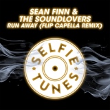 Обложка для Sean Finn, The Soundlovers - Run Away