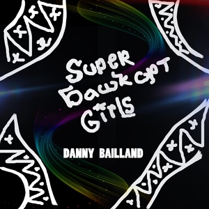 Обложка для Danny Bailland - Super башҡорт Girls