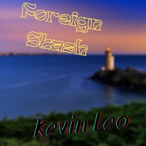 Обложка для Kevin Leo - Foreign Stash